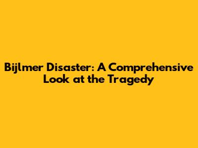 Bijlmer Disaster: A Comprehensive Look at the Tragedy