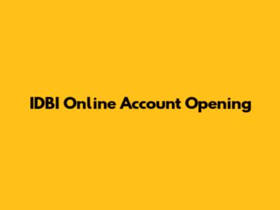 IDBI Online Account Opening