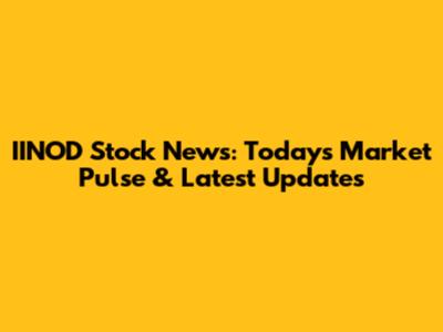 IINOD Stock News: Today's Market Pulse & Latest Updates