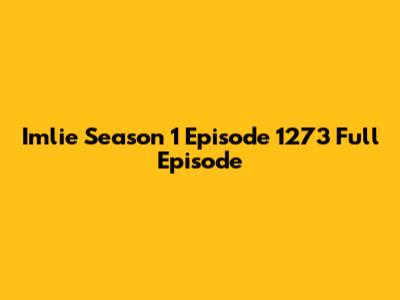 Imlie Season 1 Episode 1273 Full Episode