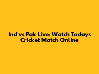 Ind vs Pak Live: Watch Today's Cricket Match Online