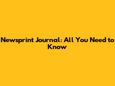 Newsprint Journal: All You Need to Know