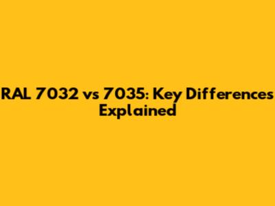 RAL 7032 vs 7035: Key Differences Explained