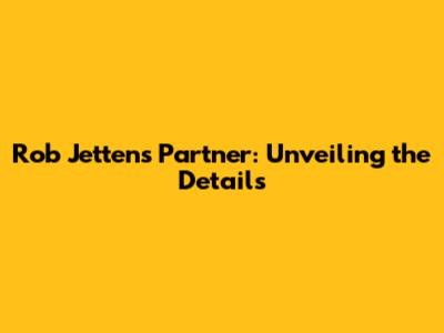 Rob Jetten's Partner: Unveiling the Details