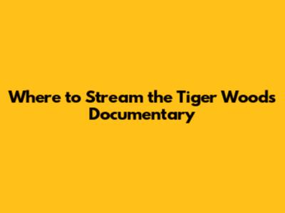 Where to Stream the Tiger Woods Documentary
