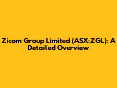 Zicom Group Limited (ASX:ZGL): A Detailed Overview
